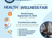 DC Superior Court Health and Wellness Fair Flyer